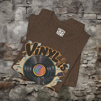 Vintage Vinyl is Better Tee | Bella + Canvas Unisex T-shirt