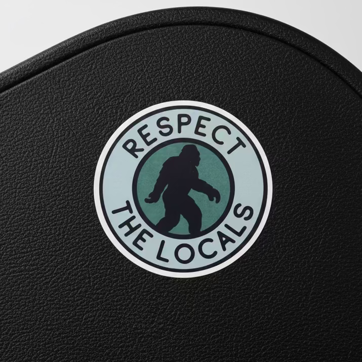Respect the Locals Sticker | Bigfoot | Cryptids | Retro & Vintage