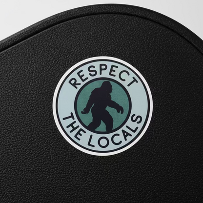 Respect the Locals Sticker | Bigfoot | Cryptids | Retro & Vintage
