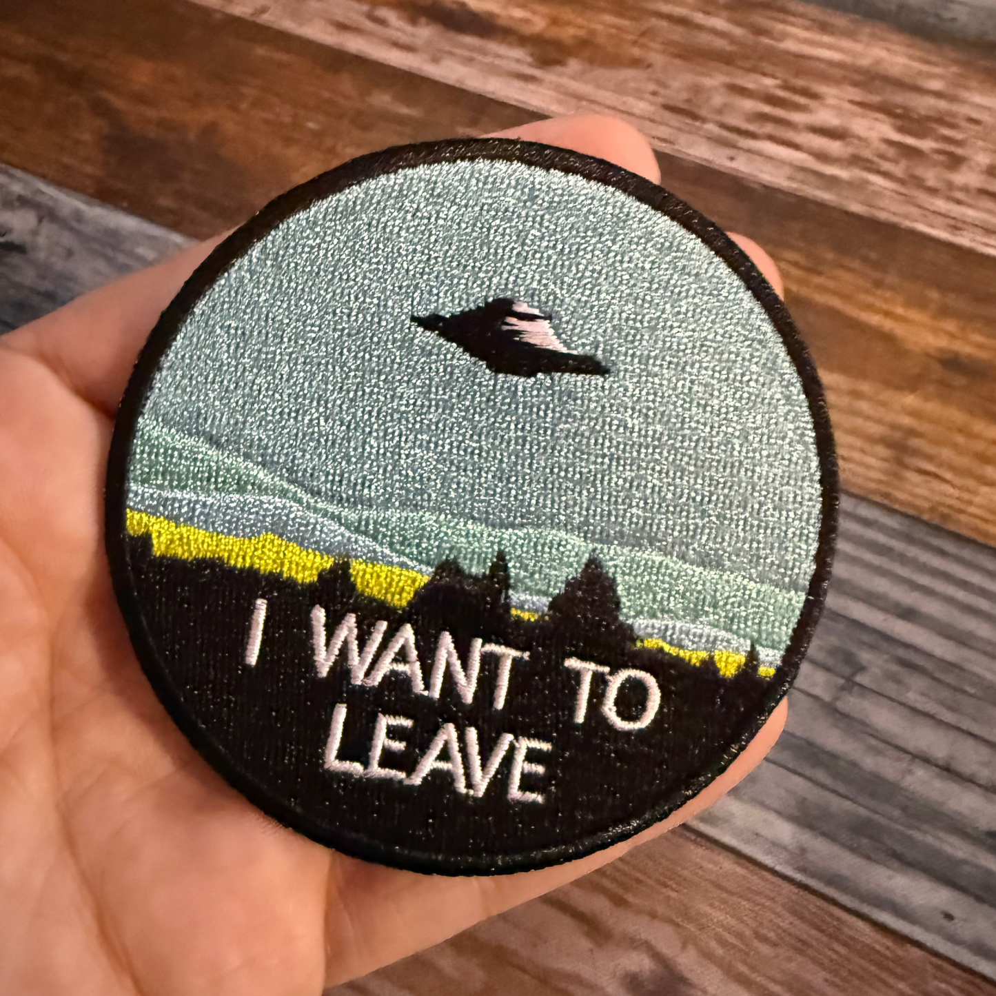 I Want to Leave Embroidered Patch | Patch | Alien & UFO, Paranormal
