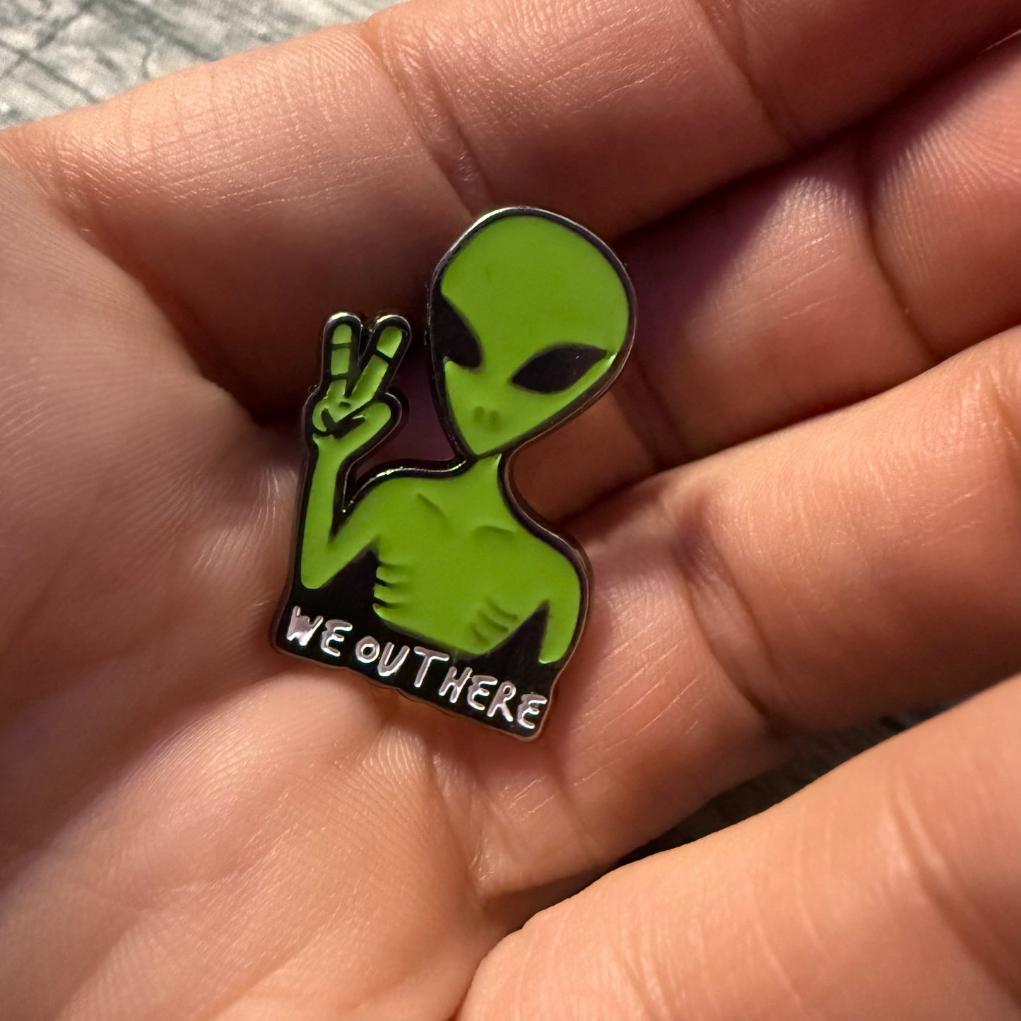 We Out Here Alien Pin | Pinback Button | Alien & UFO, Funny
