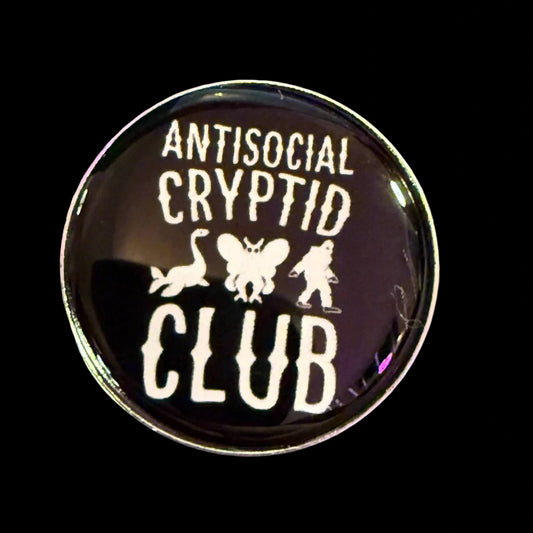  - Antisocial Cryptid Club Pinback Button | Pinback Button | Cryptids | Funny from Crypto Zoo Tees