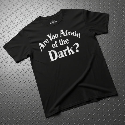 T-Shirt - Are You Afraid of the Dark? | Horror, Retro & Vintage | Unisex Shirt, Ladies Tee, Tank Top, Long Sleeve, Sweatshirt, Hoodie from Crypto Zoo Tees
