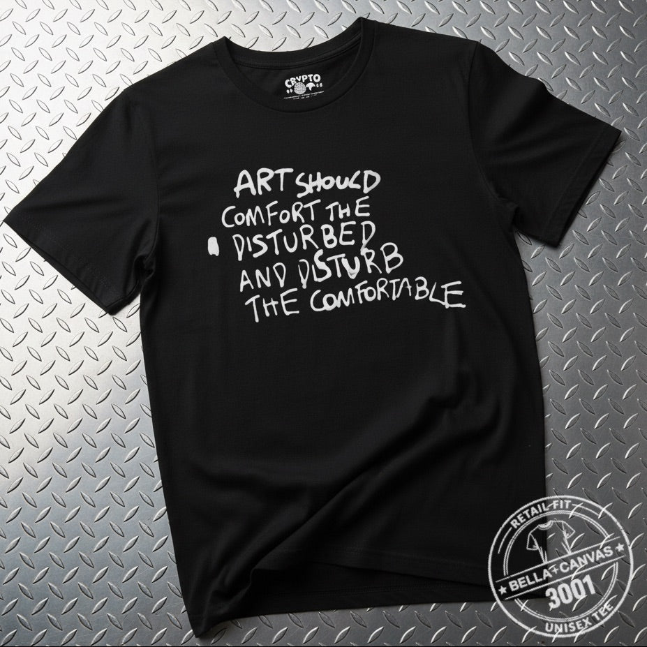 T-Shirt - Art Should Comfort Tee | Light Fitted - Unisex Bella+Canvas 3001 | Art & Artists, Funny | Punk from Crypto Zoo Tees