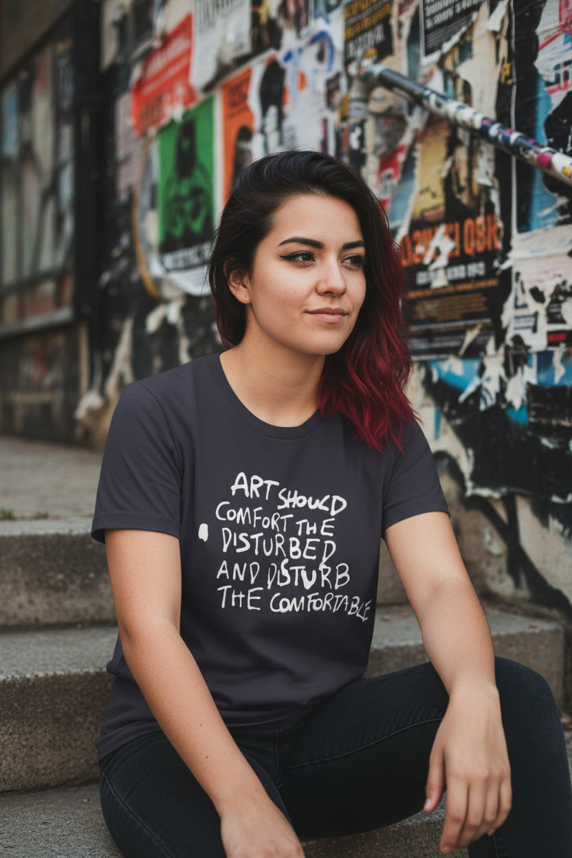 T-Shirt - Art Should Comfort the Disturbed Tee - Punk Graphic T-Shirt, Edgy Quote Shirt, Unisex Artistic Tee, Unique Gift for Artists and Rebels from Crypto Zoo Tees