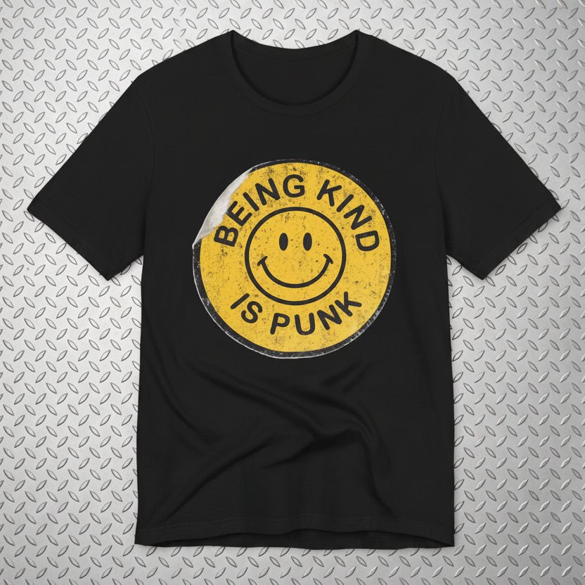 T-Shirt - Being Kind Is Punk Shirt | Funny, Punk | Light Fitted - Unisex Bella+Canvas 3001 from SHIRT MONSTERS