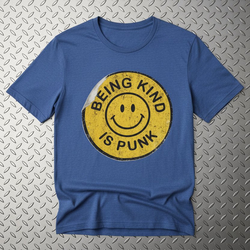 T-Shirt - Being Kind Is Punk Shirt | Funny, Punk | Light Fitted - Unisex Bella+Canvas 3001 from SHIRT MONSTERS