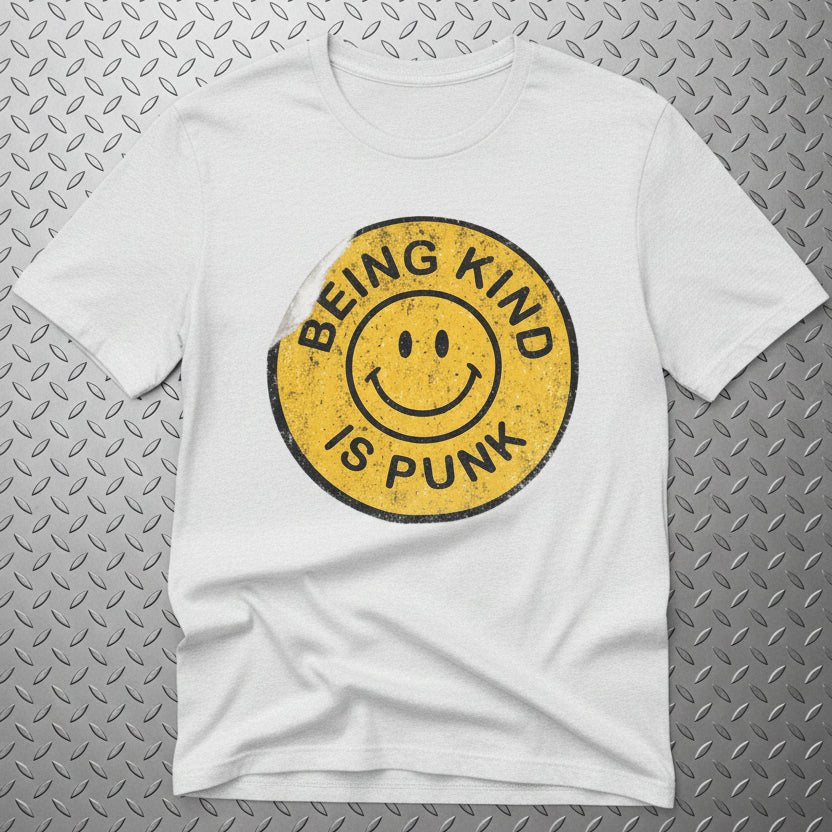 T-Shirt - Being Kind Is Punk Shirt | Funny, Punk | Light Fitted - Unisex Bella+Canvas 3001 from SHIRT MONSTERS