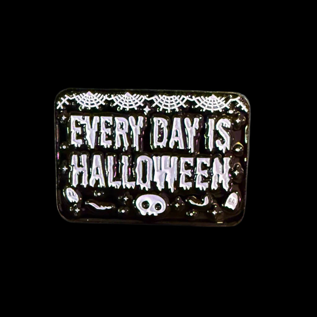  - Every Day Is Halloween Pinback Button | Pinback Button | Halloween | Goth/Gothic from Crypto Zoo Tees