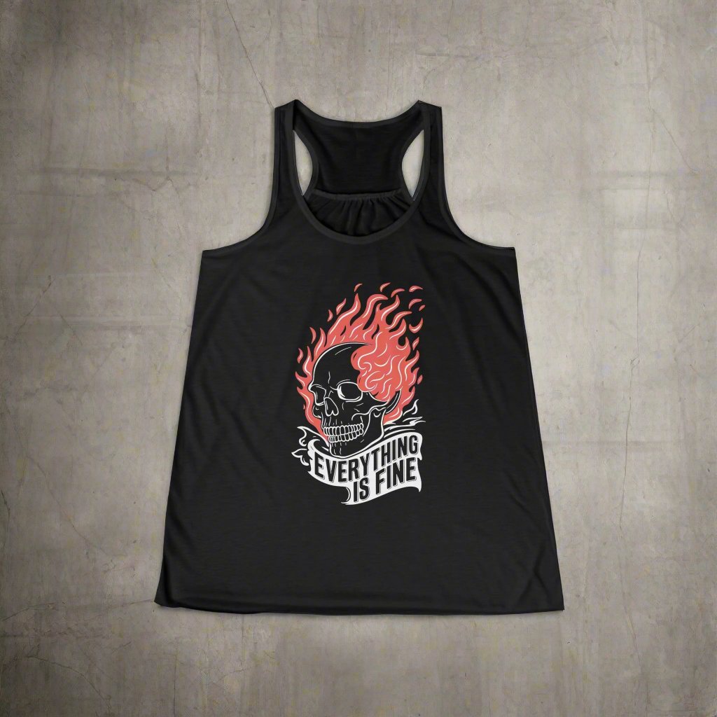Tank Top - Everything is Fine Skull on Fire | Skulls and Skeletons | Ladies Racerback Tank Top from Crypto Zoo Tees
