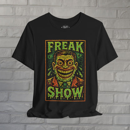 T-Shirt - Freak Show T-Shirt Slimey Creep Shirt Freak Show Shirt | T-shirt from SHIRT MONSTERS