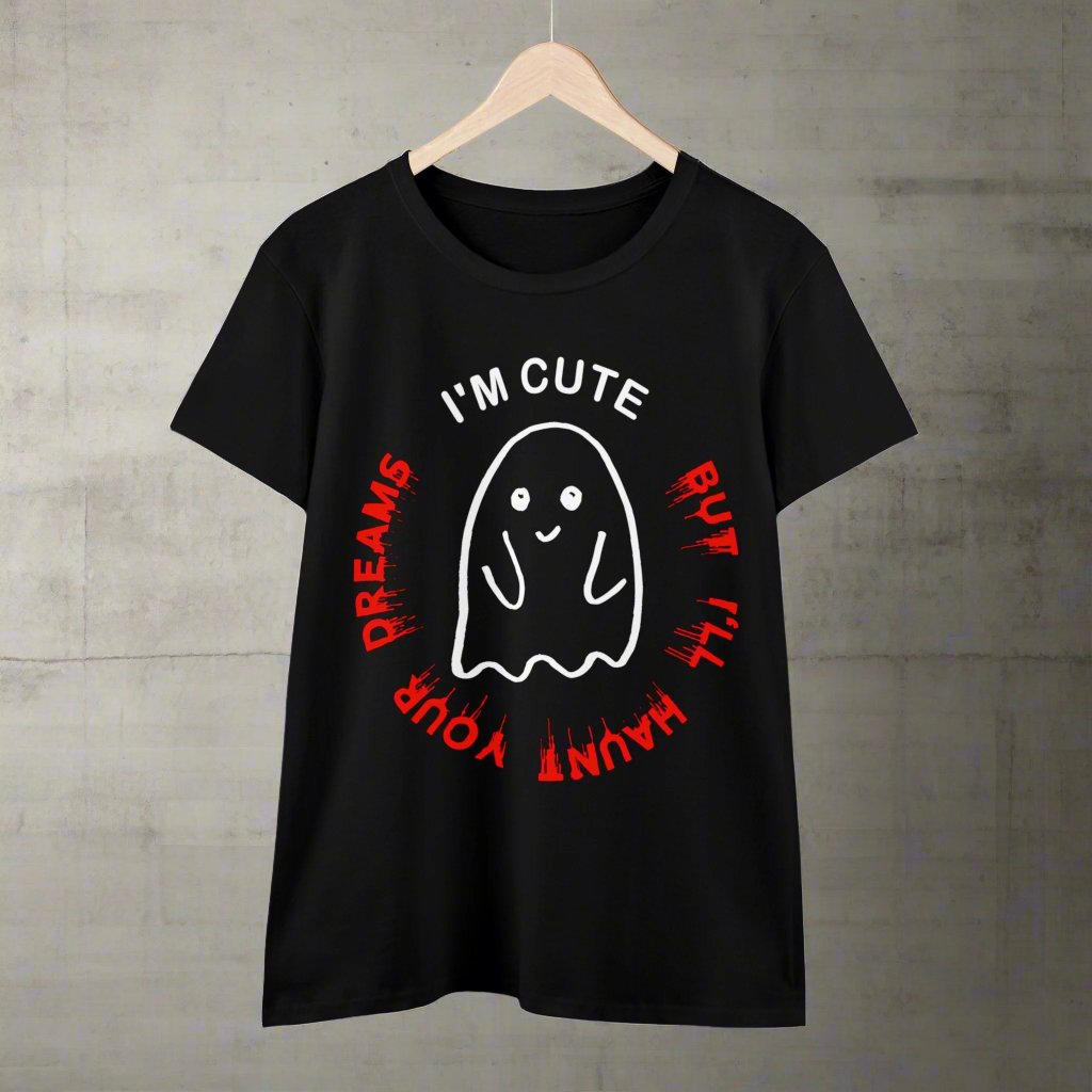 T-Shirt - I'm Cute But I'll Haunt Your Dreams | Women's T-Shirt | Cotton Ladies Tee from Crypto Zoo Tees