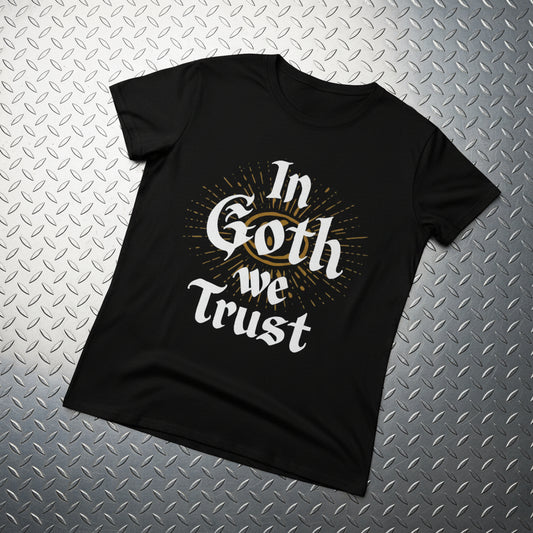 T-Shirt - In Goth We Trust Ladies Tee | Women's T-Shirt | Cotton Tee from Crypto Zoo Tees