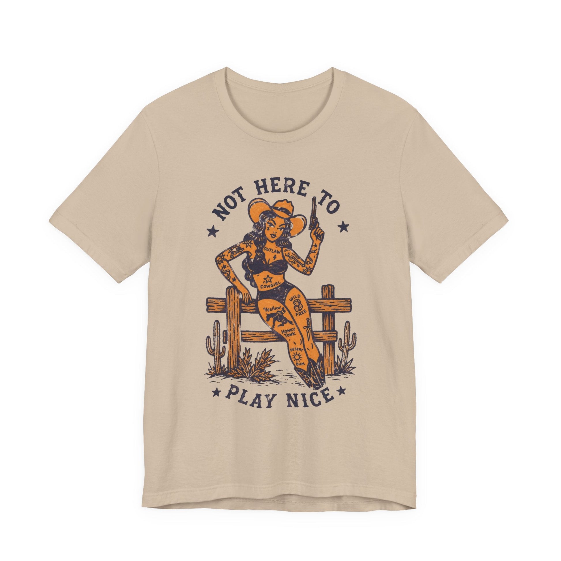 T-Shirt - Not Here To Play Nice Cowgirl Shirt | Light Fitted - Unisex Bella+Canvas 3001 | Funny, Retro & Vintage | Rockabilly from SHIRT MONSTERS