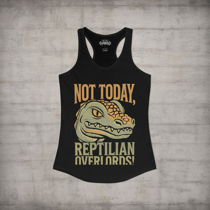 Tank Top - not today reptilian - racerback from Crypto Zoo Tees
