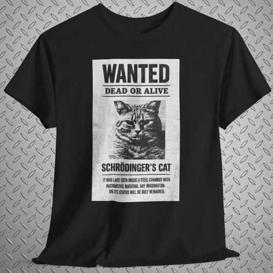 T-Shirt - Schrodingers Cat Shirt | Unisex Heavy Cotton Gildan 5000 | Cats, Funny, Thinkers | Retro & Vintage from SHIRT MONSTERS