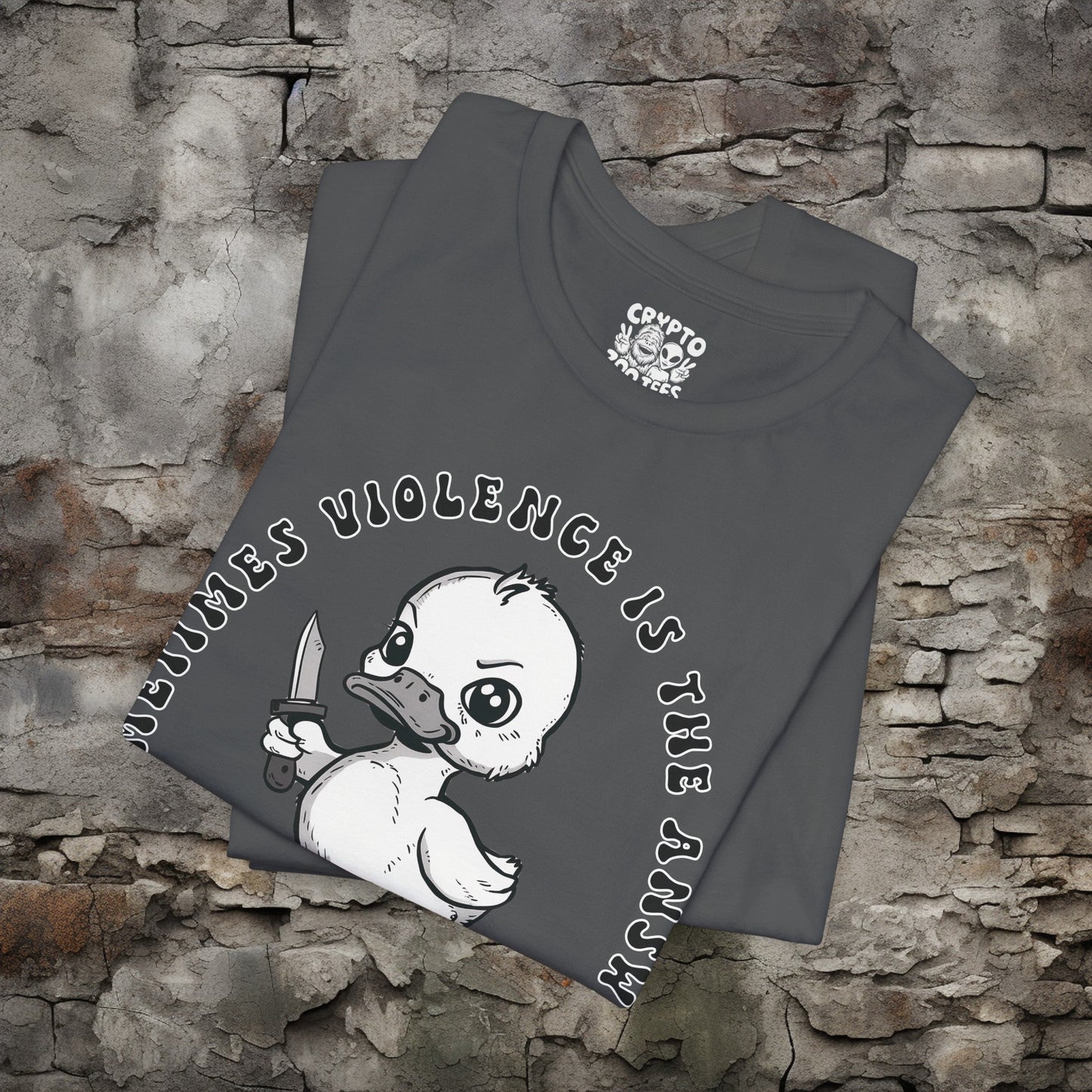 T-Shirt - Sometime Violence is the Answer Baby Duck with Knife Funny Tee | Bella + Canvas Unisex T-shirt from Crypto Zoo Tees