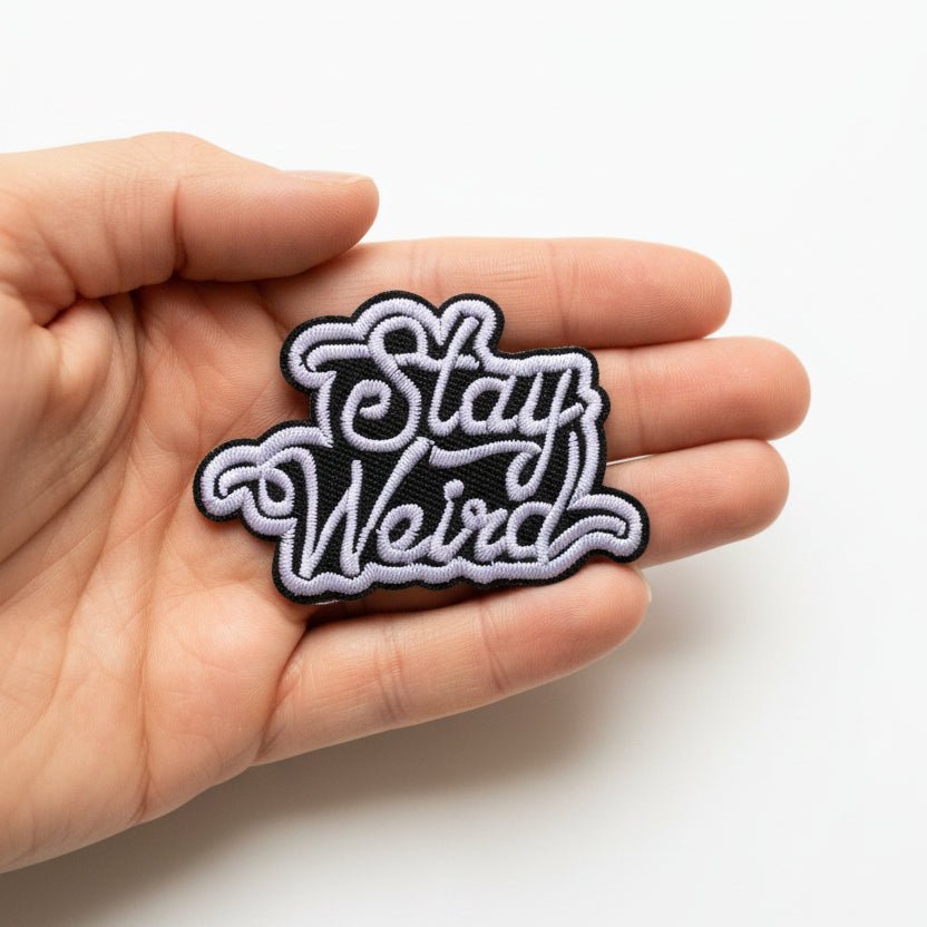 - Stay Weird Patch | Funny, Retro & Vintage | Embroidered Iron On from SHIRT MONSTERS